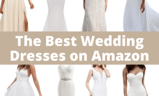 Amazon Wedding Dresses Review A Comprehensive Guide